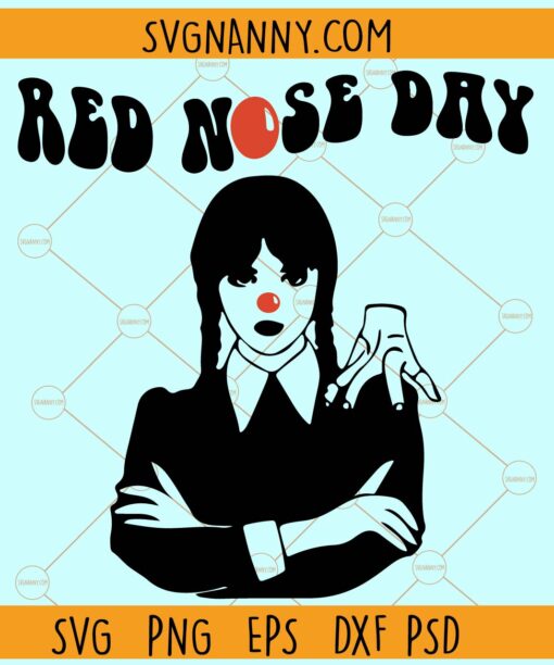 Wednesday Addams Red Nose Day SVG, ed Nose Day png, Red nose day SVG