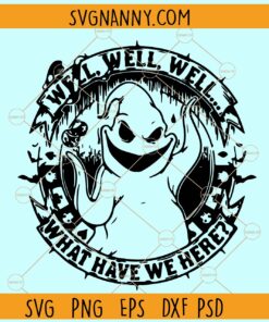 Well Well Well What Have We Here SVG, oogie boogie svg, halloween svg, boogie man svg