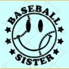 Baseball Sister smiley SVG, Baseball smiley svg, Baseball Svg, Baseball Sister Svg