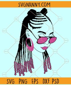 Black woman sunglasses SVG, Black Woman SVG, Black History Month SVG