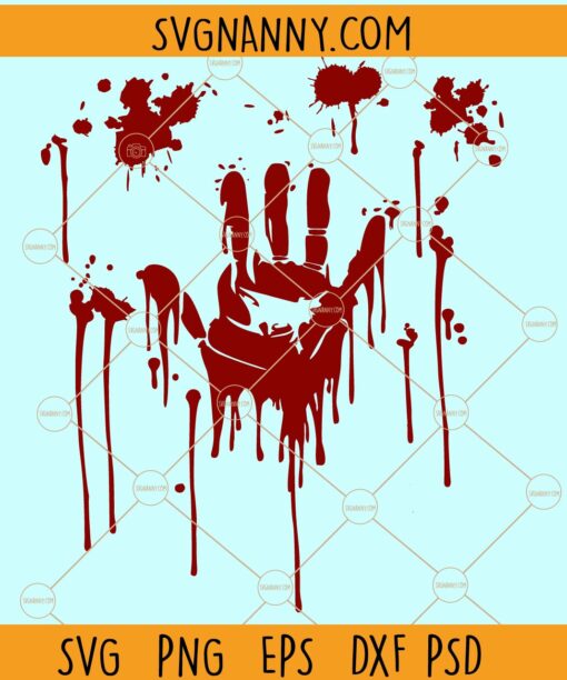 Bloody hand dripping splatter svg, bloody hand svg, dripping svg, blood svg, Halloween svg