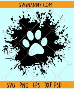 Dog paw paint splatter svg, Dog paw Paint Splash svg, dog mom svg, dog lover svg, Dog svg