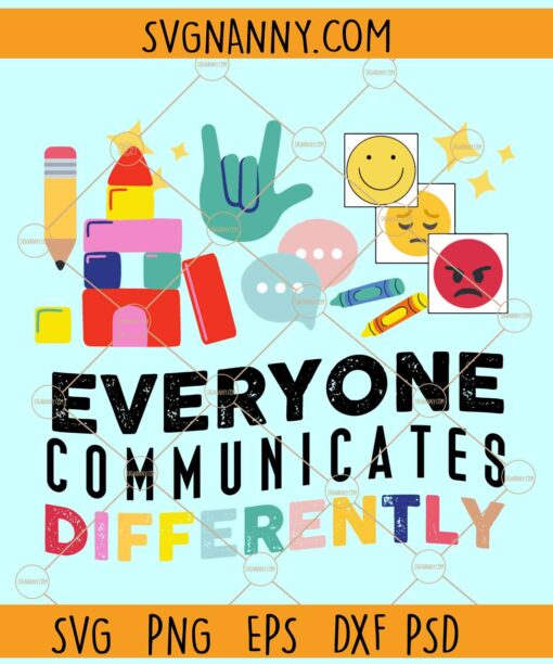 Everyone Communicates Differently Svg, Autism Awareness svg, Autism Awareness shirt svg