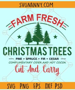 Farm fresh Christmas trees svg, Christmas trees svg, Christmas shirt svg, Christmas svg