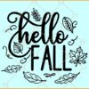 Hello fall svg, Autumn Leaves svg, Fall Svg, Fall Quote svg, Fall Door Sign svg