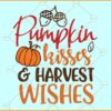 Pumpkin kisses and harvest wishes svg, Pumpkin svg, Fall Svg, Pumpkin png