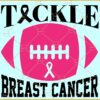 Tackle breast cancer svg, Football Cancer Awareness design svg, football sport cancer svg
