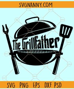 The grill father SVG, Spatula svg, Kitchen sign svg, Apron svg, The Grillfather Svg, Dad svg