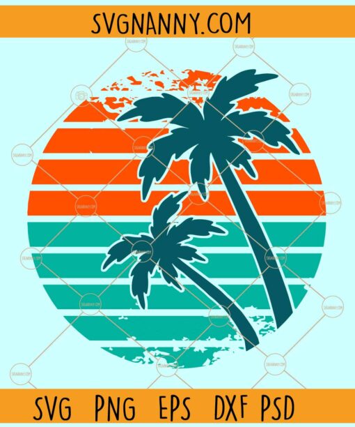 Tropical Palm Trees Retro Vintage Sunset svg, Retro circle with Palm trees SVG, Distressed Retro Vintage Sunset SVG