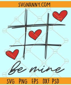 Be mine svg, Valentine's Day Heart svg, Love svg, Valentine's Day Svg, Valentine Shirt Svg