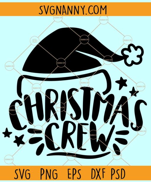 Christmas Crew SVG, Christmas Sign svg, Christmas svg file, Merry Christmas svg, Christmas svg