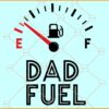 Dad fuel Glass Wrap Svg, Father’s day Libbey Can svg, Dad Fuel SVG, Funny Father’s Day Svg