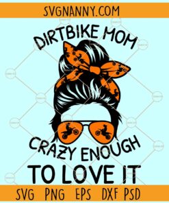 Dirt bike Mom messy bun svg, Racing Messy Bun Svg, Racing Mom Life Svg, Racing Life Svg