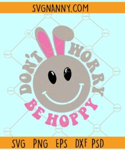Don't worry be hoppy retro svg, Easter Bunny Smiley Face svg, Easter Bunny svg