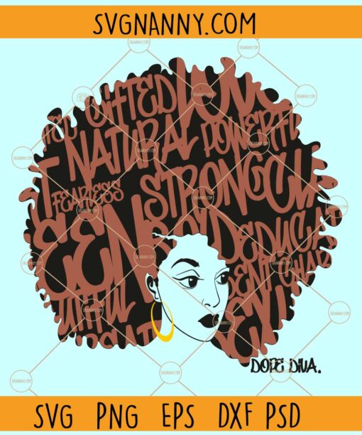 Dope diva with words svg, Afro Woman svg, Black Woman svg, Dope Svg, Diva svg