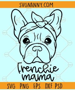 Frenchie mama bulldog bandana svg, French Bulldog svg,  Dog mom svg, Dog svg