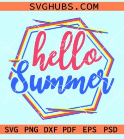 Hello summer colorful hexagonal frame svg, Summer Svg, Beach Vibes Svg
