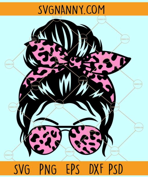 Messy bun leopard print SVG, Mom Life svg, Momlife svg, Leopard Mom svg, Cheetah Print Mom Life svg