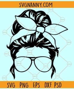 Messy bun with bandana SVG¸ Messy Bun Bandana with Aviator Glasses svg