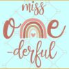 Miss One-derful SVG, Boho rainbow svg, Rainbow With One svg, First Birthday Svg