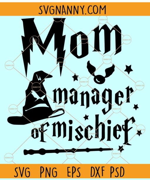 Mom manager of mischief SVG, Magical Mom svg, HP Mom svg, Manager of mischief svg