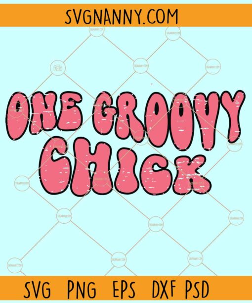 One groovy chick retro svg, Hippie svg, Retro vibes svg, Groovy svg, Motivational svg