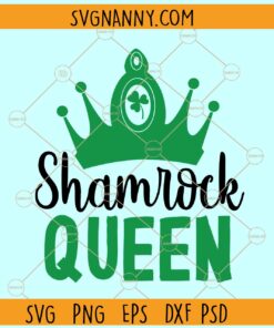 Shamrock queen svg, St Patricks Day SVG, Shamrock Queen with Crown svg