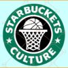 Starbuckets Culture SVG, Funny Starbucks Basketball svg, Basketball lover svg, Basketball clipart svg