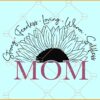 Sunflower mom svg, Mom shirt svg, Mom svg, Best Mama svg