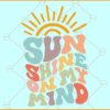Sunshine on my mind Retro SVG, Retro Summer svg, Sunshine svg, Sunshine on my mind SVG, Summer Svg
