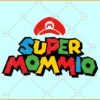 Super Mommio SVG, Super Mario SVG, Mother’s Day SVG, Super Mom Svg