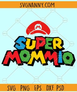 Super Mommio SVG, Super Mario SVG, Mother’s Day SVG, Super Mom Svg