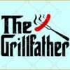 The grill Father svg, Grilling Dad Svg, The grillfather Svg, Grill Daddy Svg, Barbecue Master Svg