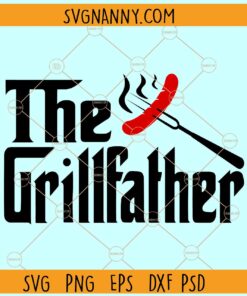 The grill Father svg, Grilling Dad Svg, The grillfather Svg, Grill Daddy Svg, Barbecue Master Svg