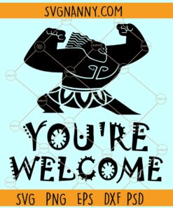 You're welcome Maui SVG, Moana SVG, Maui Moana svg, Dwayne Johnson Svg