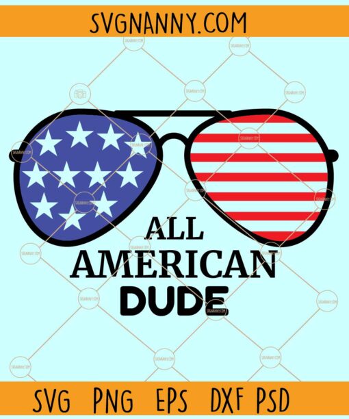 All American Dude SVG, American Sunglasses SVG, American Flag svg, 4th of July SVG