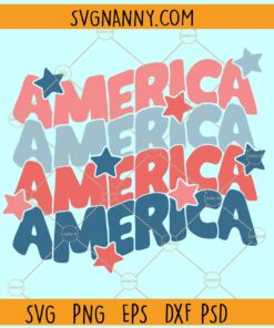 America retro Stacked SVG, America svg, July 4th svg, Fourth of July svg, America png