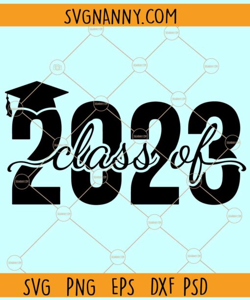 Class of 2023 SVG, Graduation SVG, Seniors 2023 SVG, 2023 Senior svg