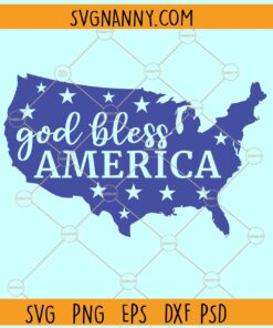 God Bless America SVG, America Map Svg, USA SVG, Independence day Svg