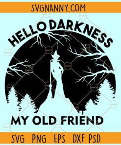 Hello darkness my old friend SVG, Star Wars SVG, Star Wars Darth Vader SVG