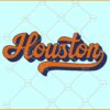Houston retro font SVG, Houston Svg, Retro Houston tshirt svg, Houston Stencil svg
