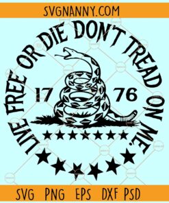 Live free or die don't tread on me svg, 2nd amendment svg,  Rattle Snake svg