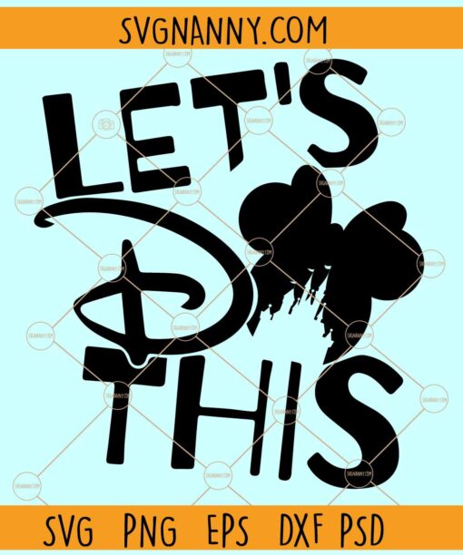 Minnie Let's do this SVG, Let’s do this Disney svg, Minnie Mouse Svg