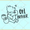 Oh Bother Winnie SVG, Disney Bear svg, Disney logo svg, Winnie the pooh Svg