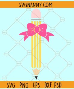 Pencil with pink bow svg, Pencil With Bow Svg, Back to School svg, Teacher Svg