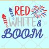 Red White & Boom SVG, Fireworks svg, Firecracker svg, USA Flag svg, 4th of July SVG