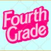 4th Grade Barbie SVG, Fourth Grade Barbie SVG, Barbie Font SVG