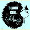 Black girl magic SVG, Butterfly SVG, Afro Hair SVG, Afro Woman SVG, Afro Girl Svg