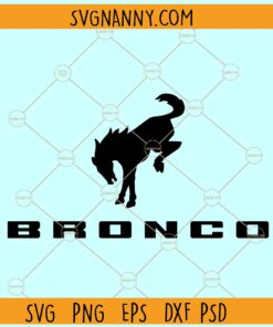Ford Bronco logo SVG, Ford Bronco car sign svg, Bronco horse svg
