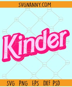 Kindergarten Barbie SVG, Kinder SVG, Barbie SVG, Barbie Font SVG